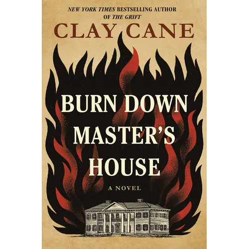 Burn Down Master's House - Hardcover