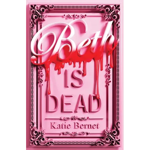 Beth Is Dead
