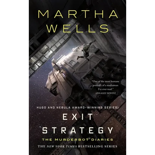 Exit Strategy: The Murderbot Diaries #4 - Hardcover