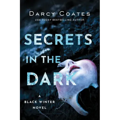 Secrets in the Dark