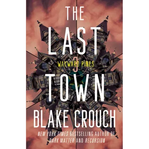 The Last Town: Wayward Pines: 3