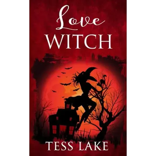 Love Witch (Torrent Witches Cozy Mysteries #7)