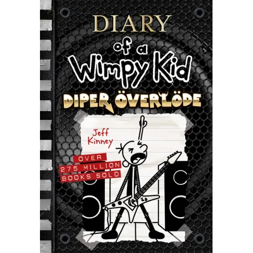 Diper Överlöde (Diary of a Wimpy Kid #17): Volume 17